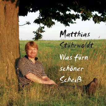CD Was fürn schöner Scheiß